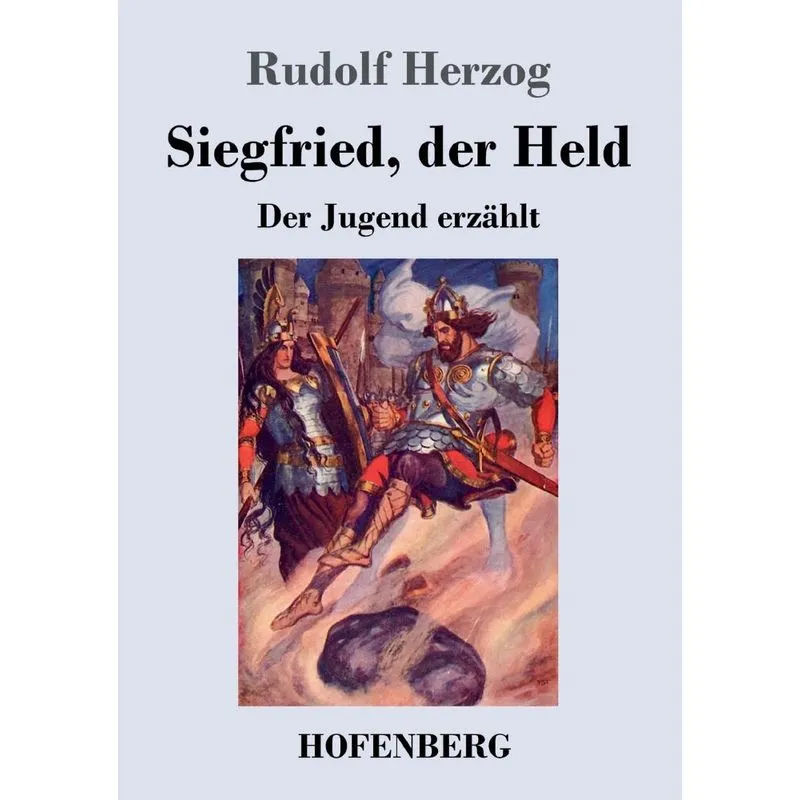 Siegfried, der Held