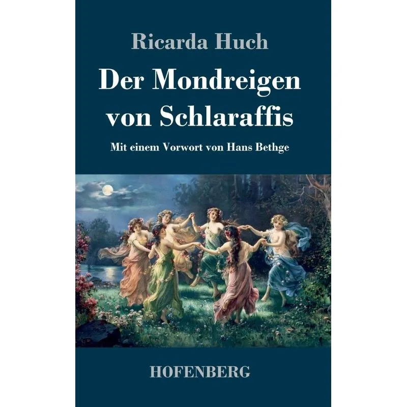 Der Mondreigen von Schlaraffis