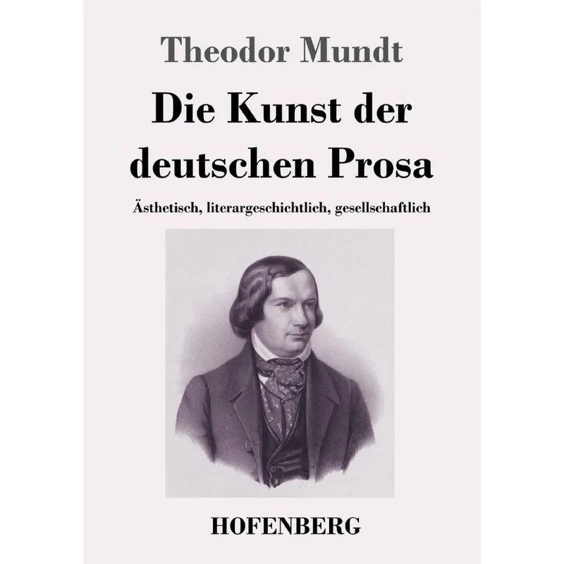 Die Kunst der deutschen Prosa