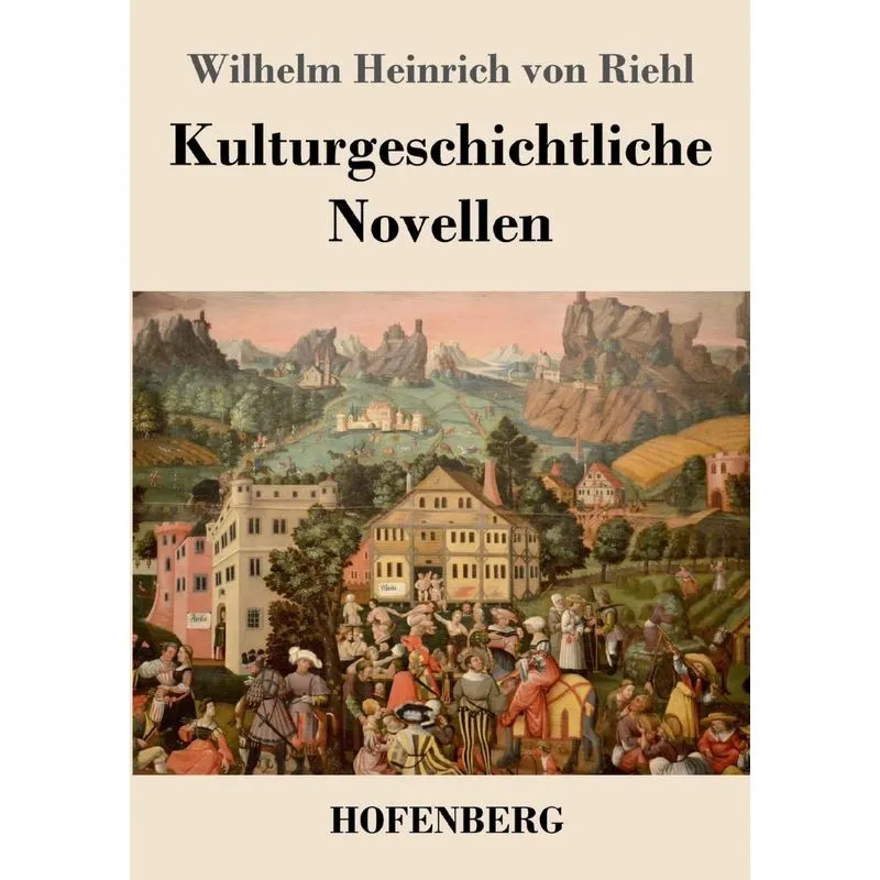 Kulturgeschichtliche Novellen