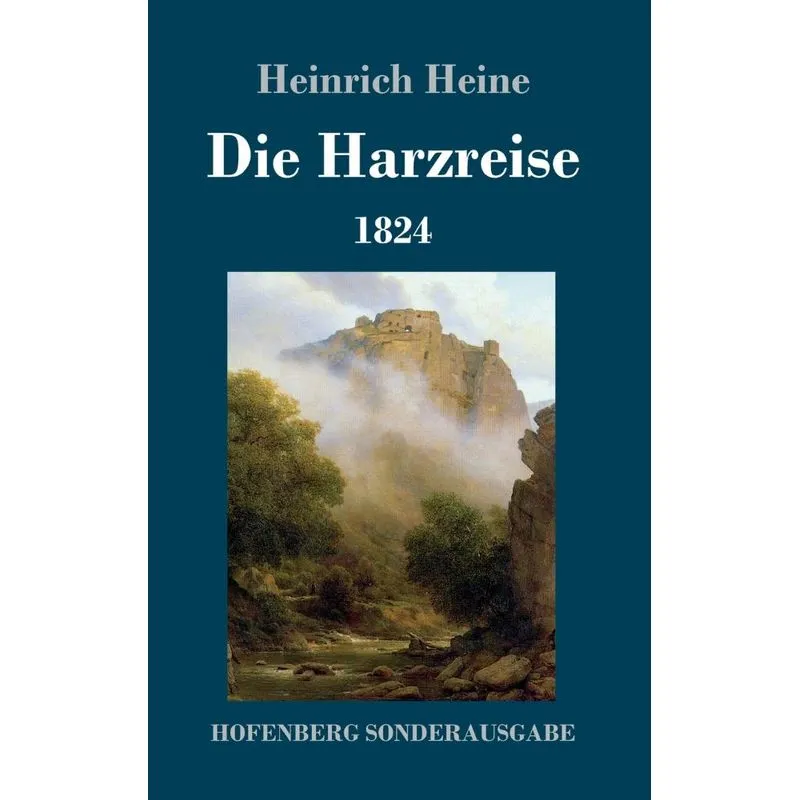 Die Harzreise 1824