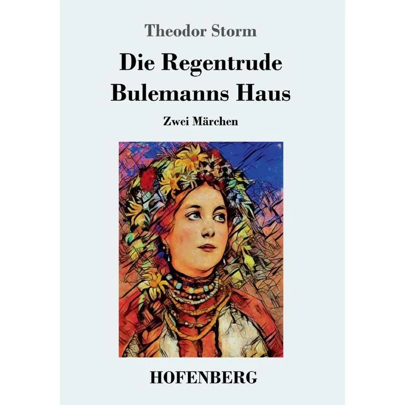 Die Regentrude / Bulemanns Haus