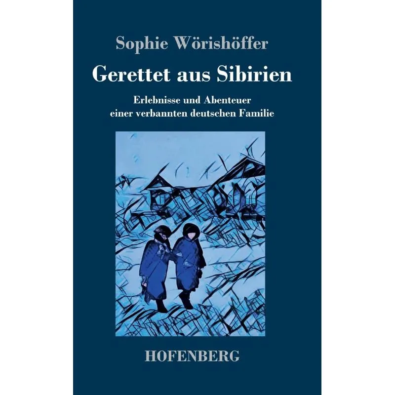Gerettet aus Sibirien