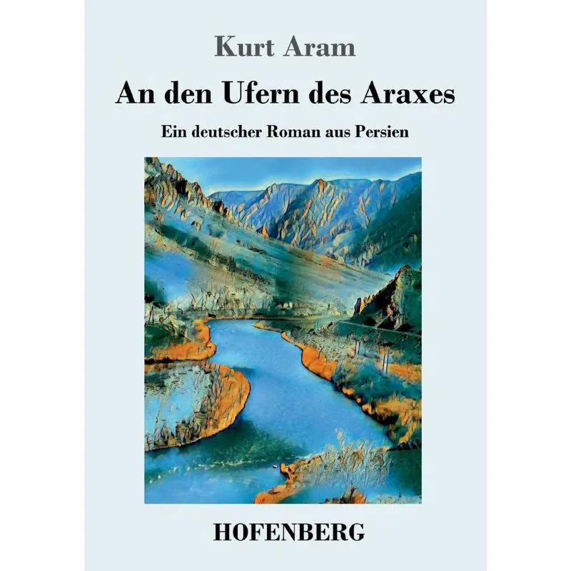 An den Ufern des Araxes
