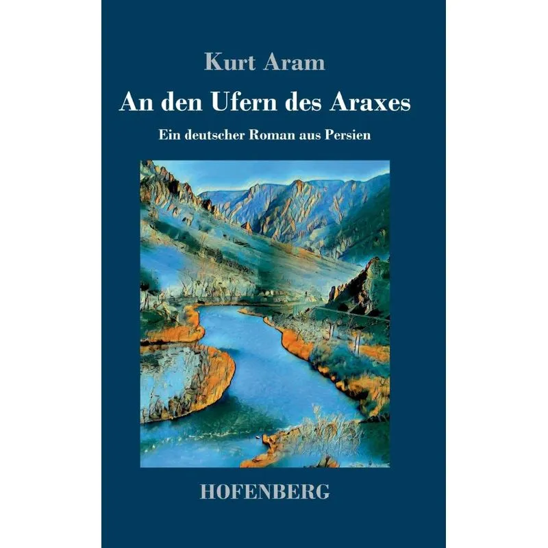 An den Ufern des Araxes