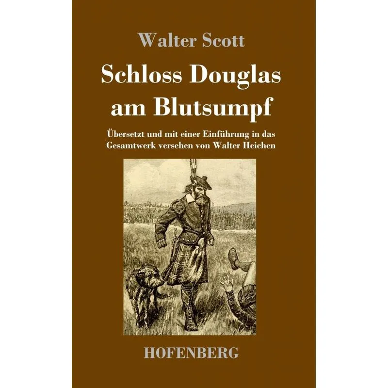 Schloss Douglas am Blutsumpf