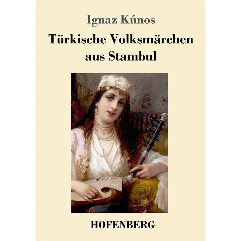 Türkische Volksmärchen aus Stambul