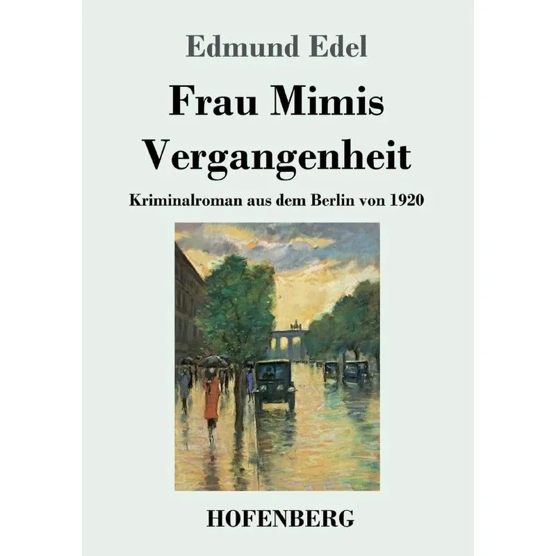 Frau Mimis Vergangenheit
