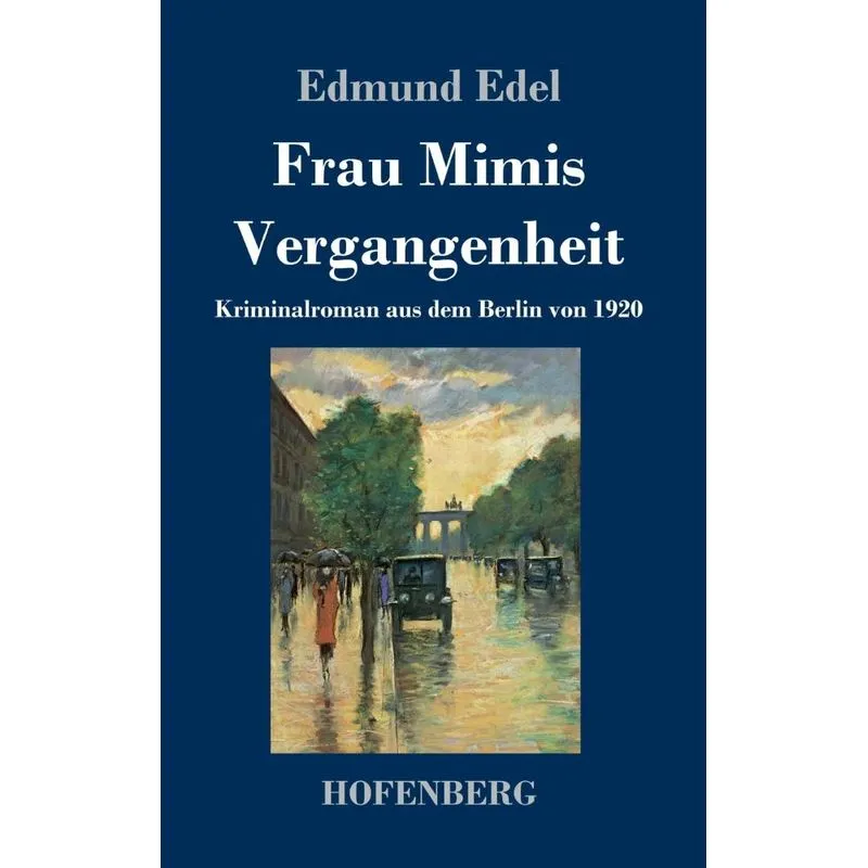 Frau Mimis Vergangenheit
