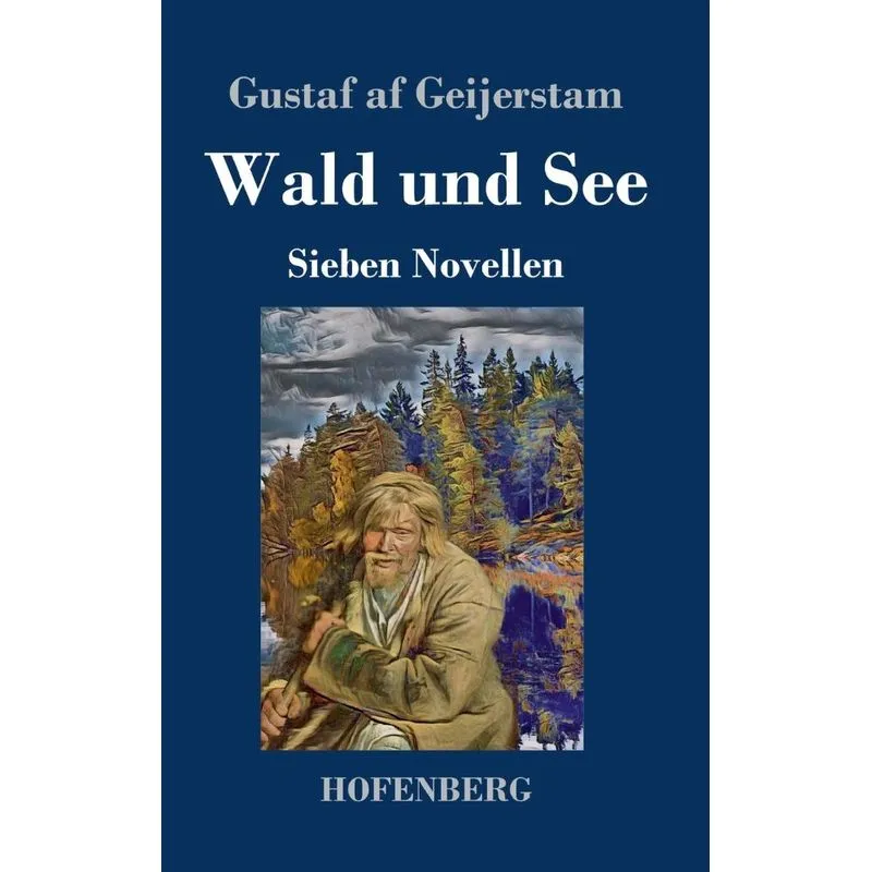 Wald und See