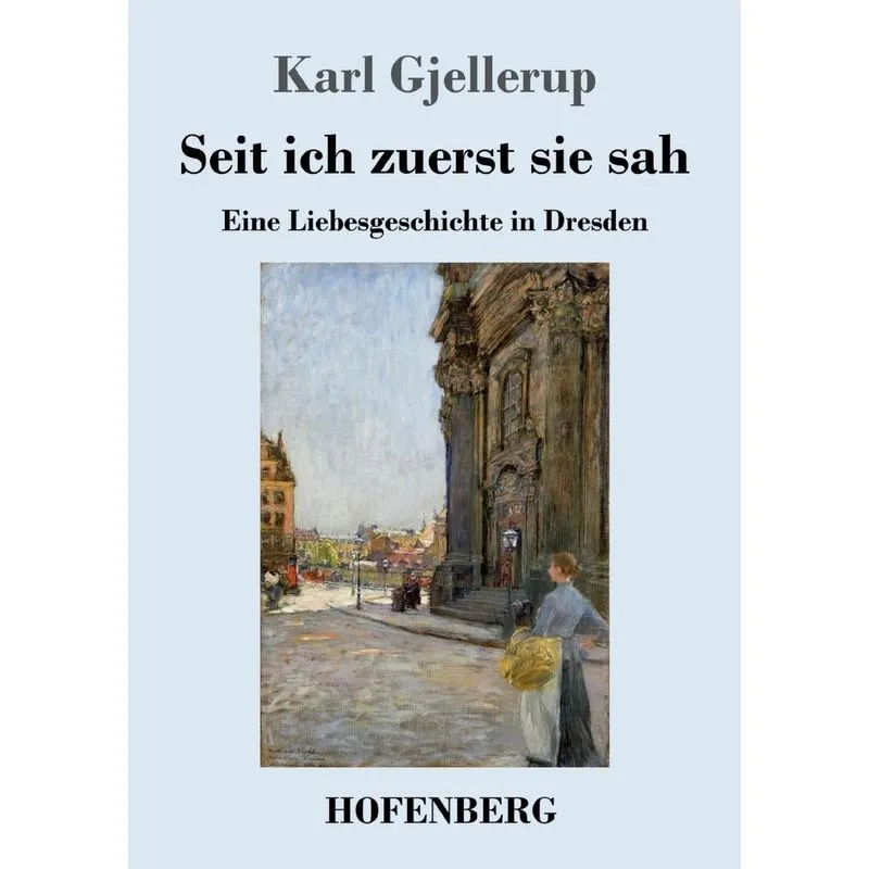 Seit ich zuerst sie sah