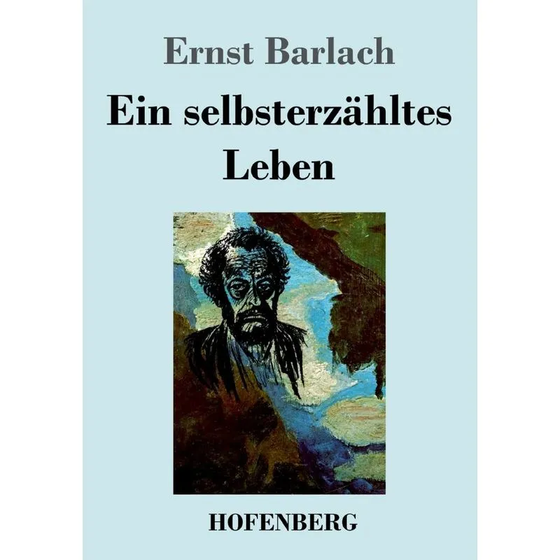 Ein selbsterzähltes Leben