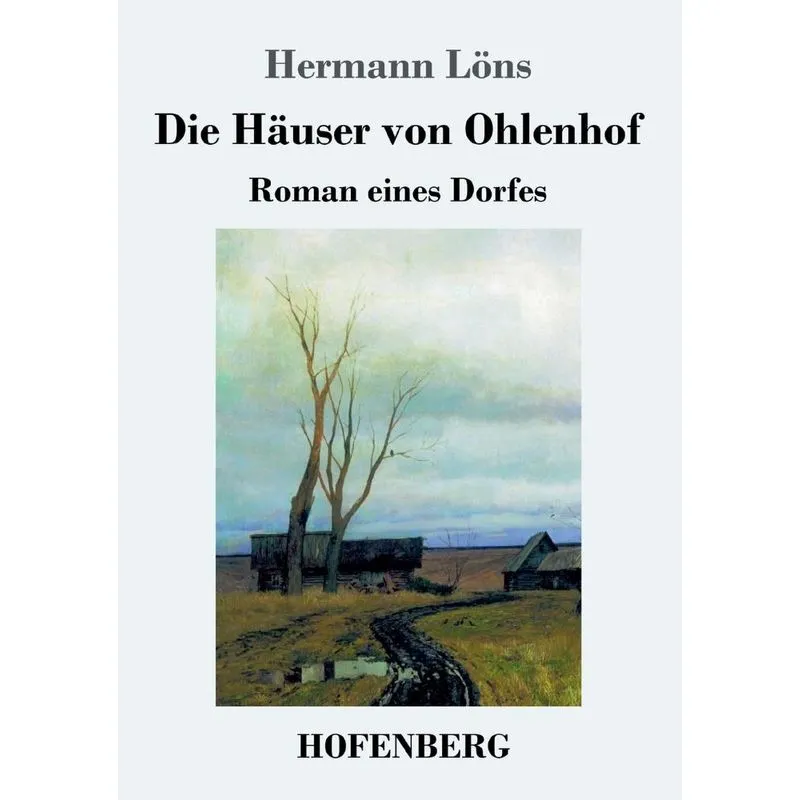 Die Häuser von Ohlenhof