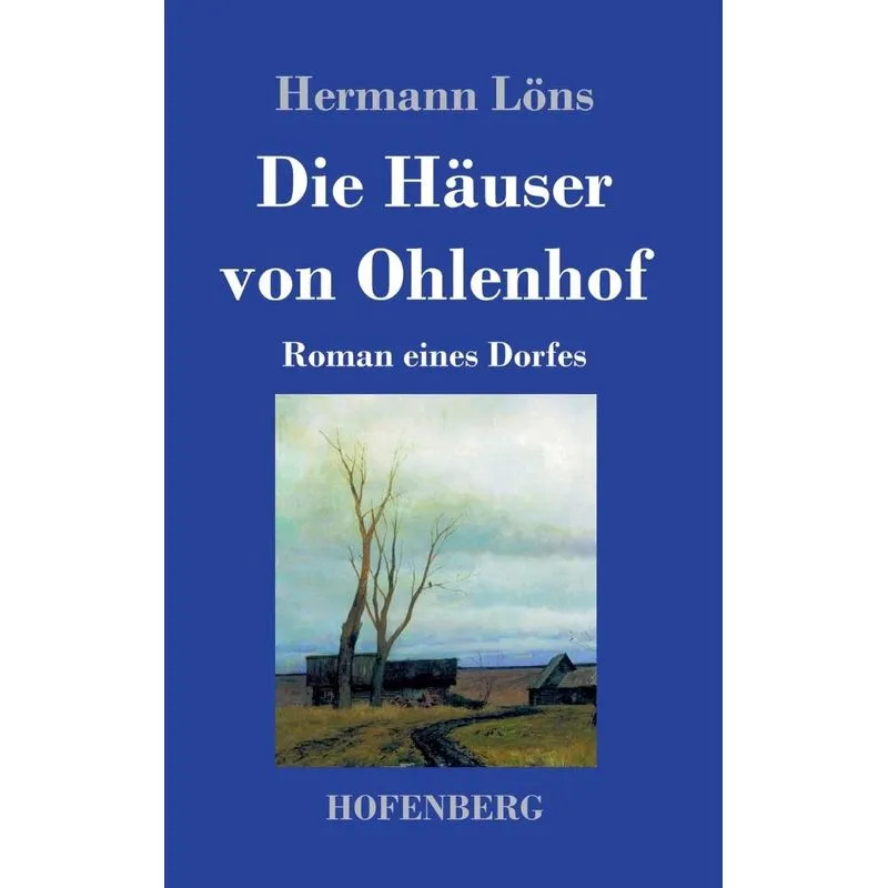Die Häuser von Ohlenhof