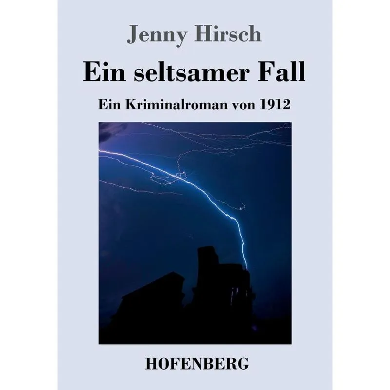 Ein seltsamer Fall