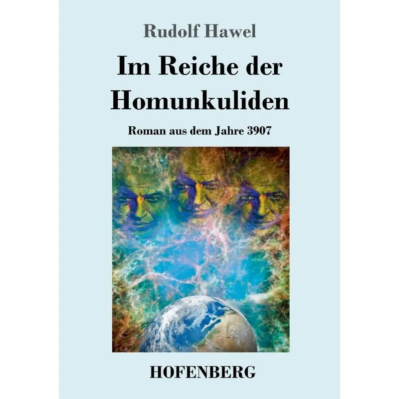 Im Reiche der Homunkuliden