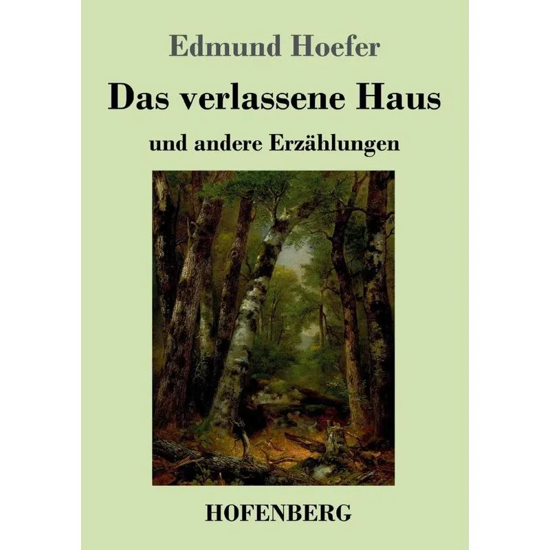 Das verlassene Haus