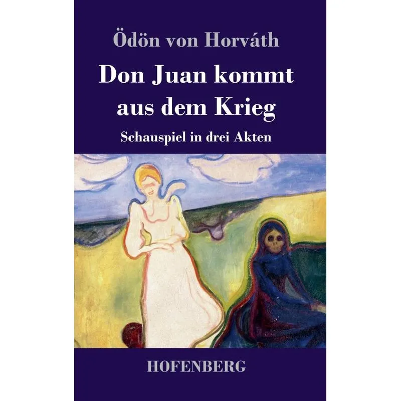 Don Juan kommt aus dem Krieg