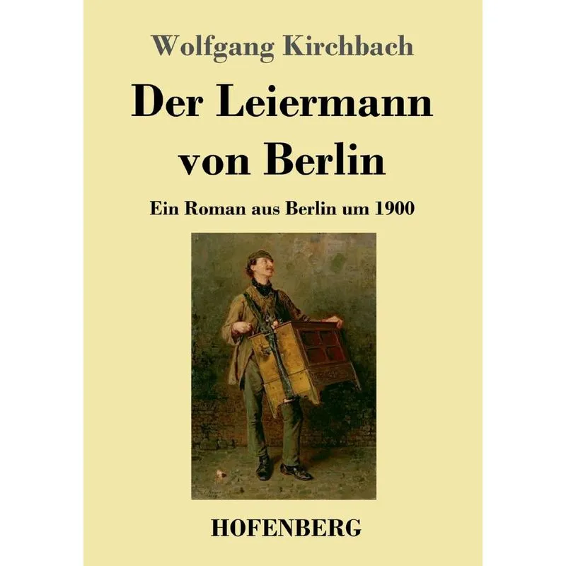 Der Leiermann von Berlin