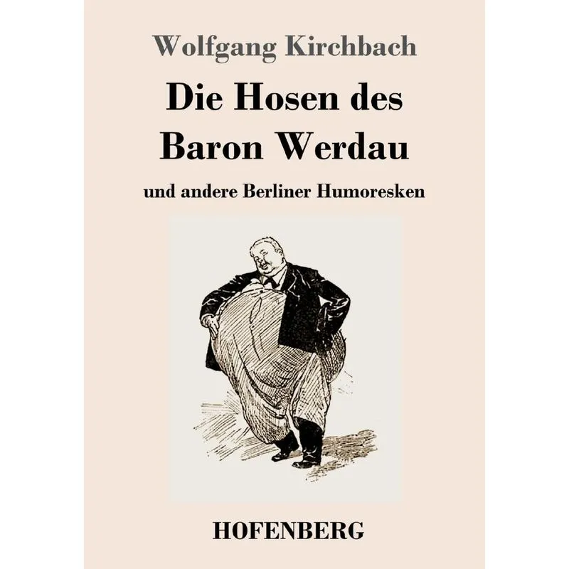 Die Hosen des Baron Werdau