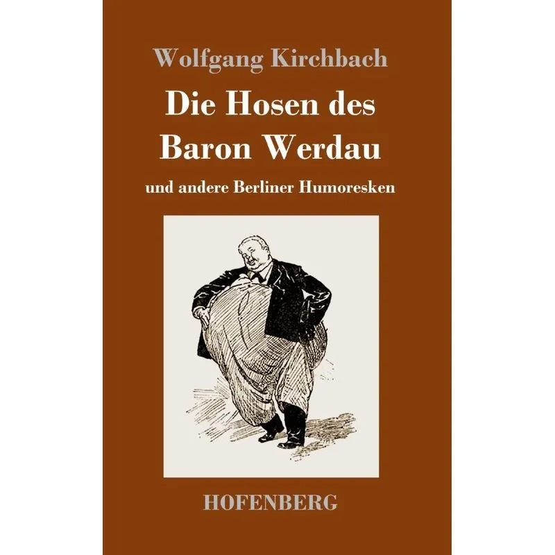 Die Hosen des Baron Werdau