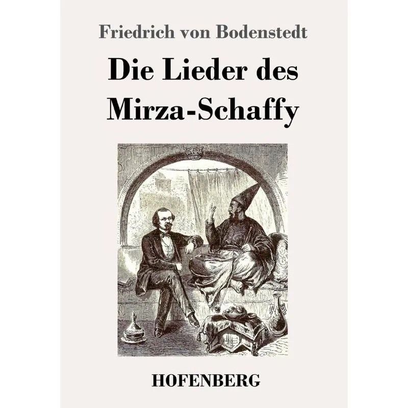 Die Lieder des Mirza-Schaffy
