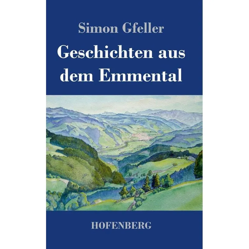 Geschichten aus dem Emmental