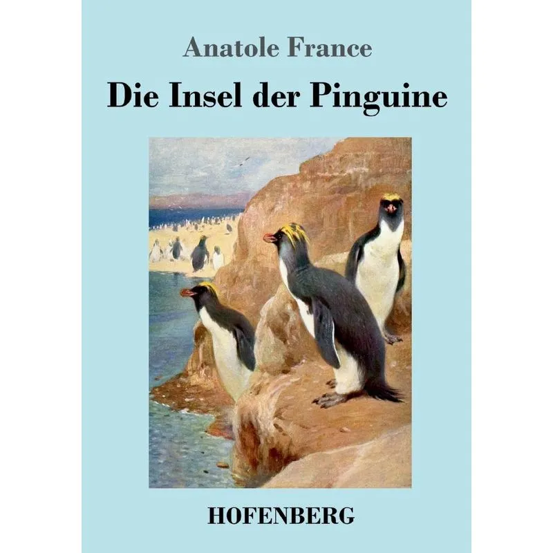 Die Insel der Pinguine