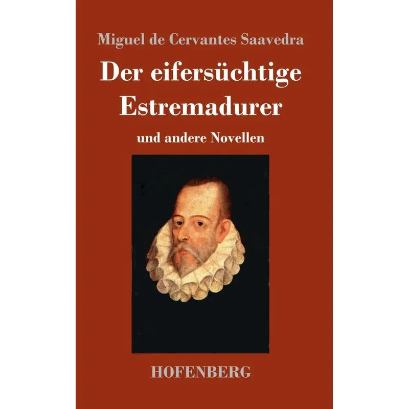 Der eifersüchtige Estremadurer