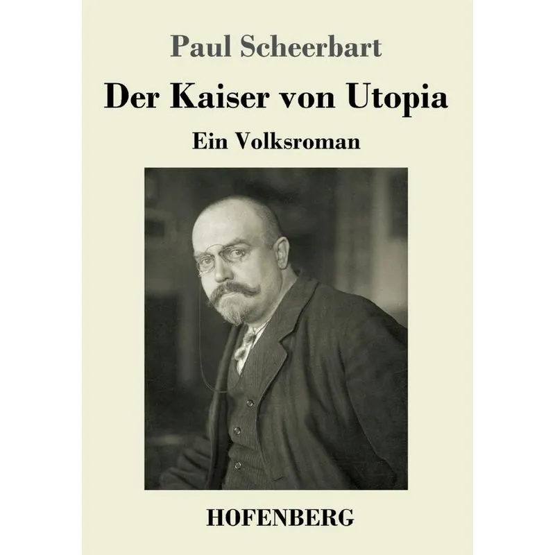 Der Kaiser von Utopia