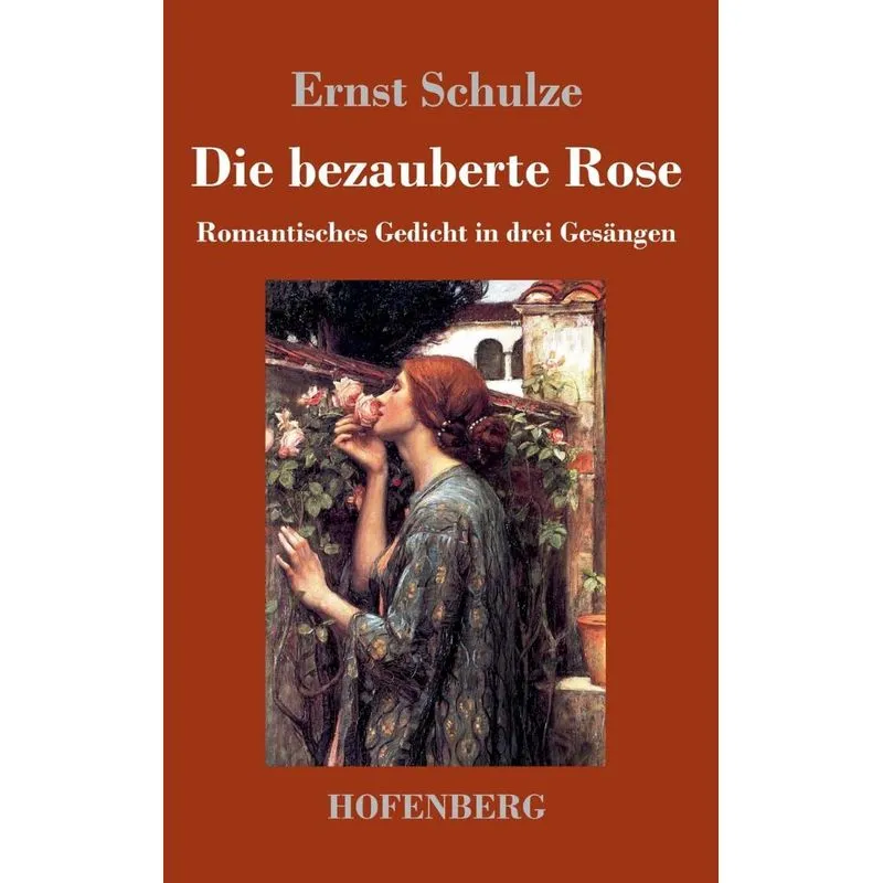 Die bezauberte Rose
