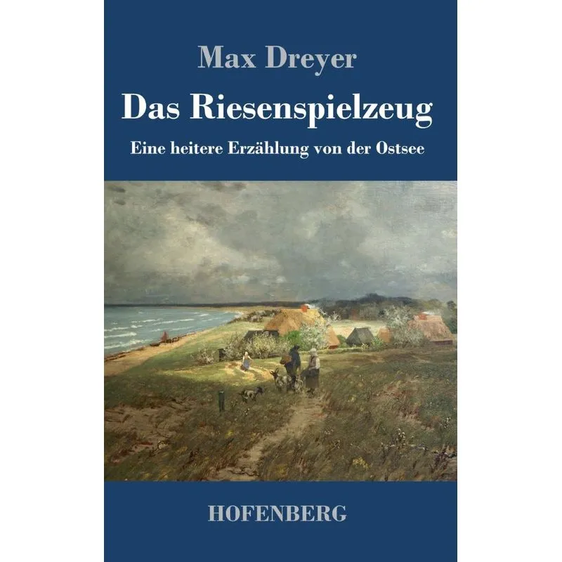 Das Riesenspielzeug