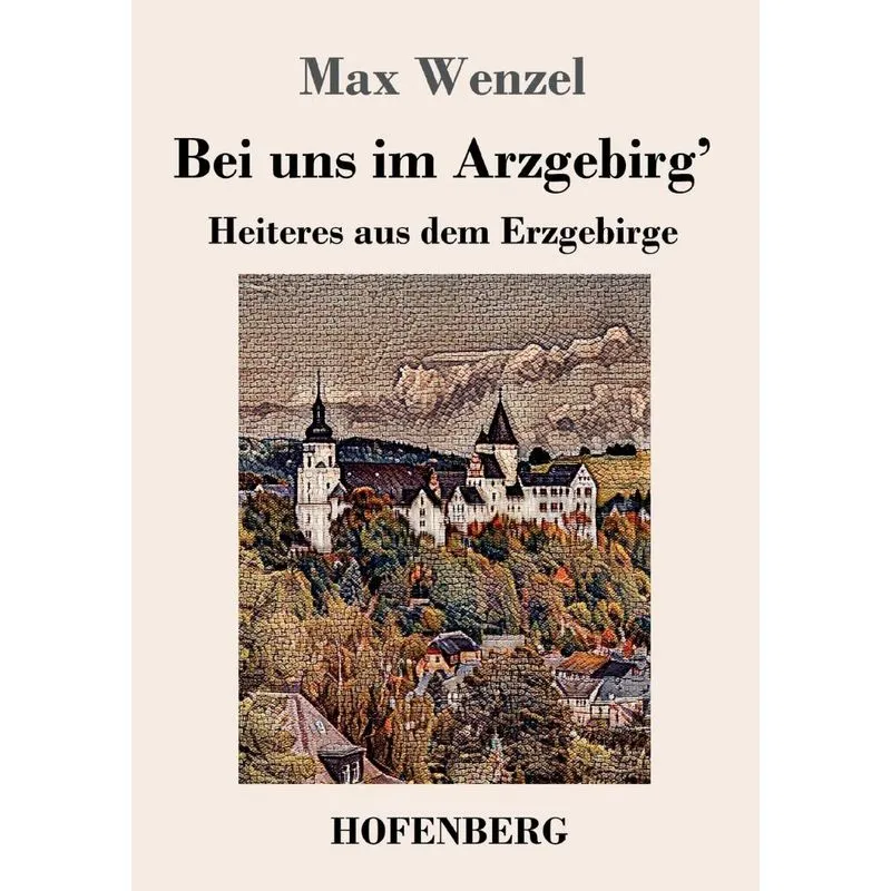 Bei uns im Arzgebirg