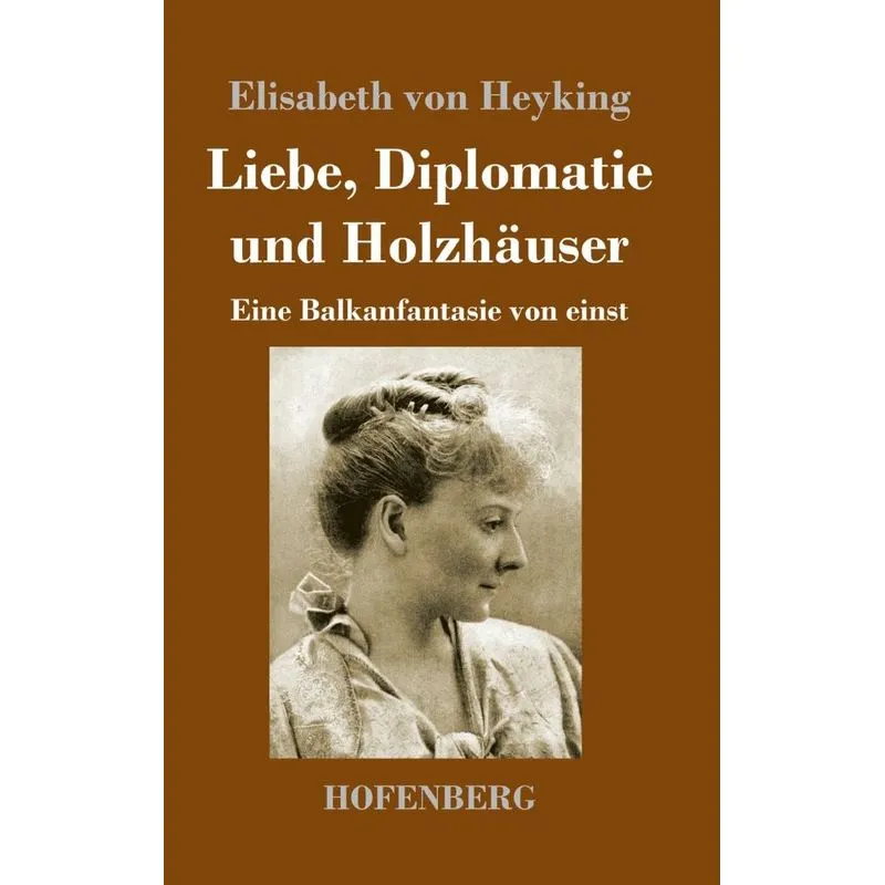 Liebe, Diplomatie und Holzhäuser