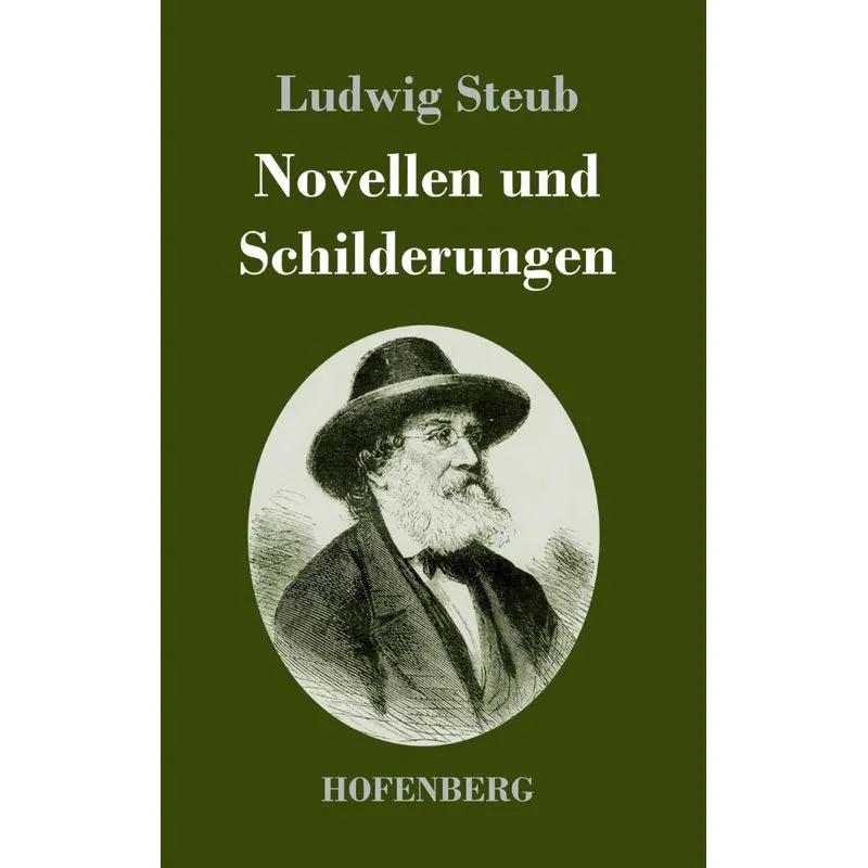 Novellen und Schilderungen