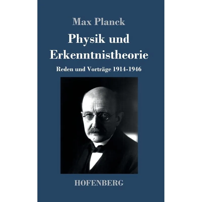 Physik und Erkenntnistheorie
