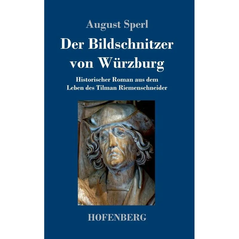 Der Bildschnitzer von Würzburg