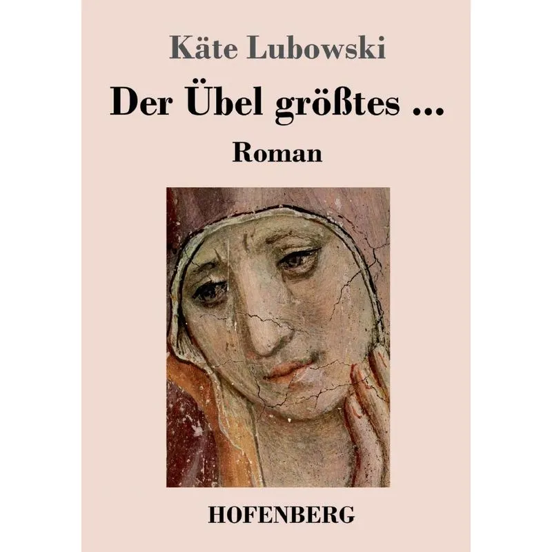 Der Übel größtes ...