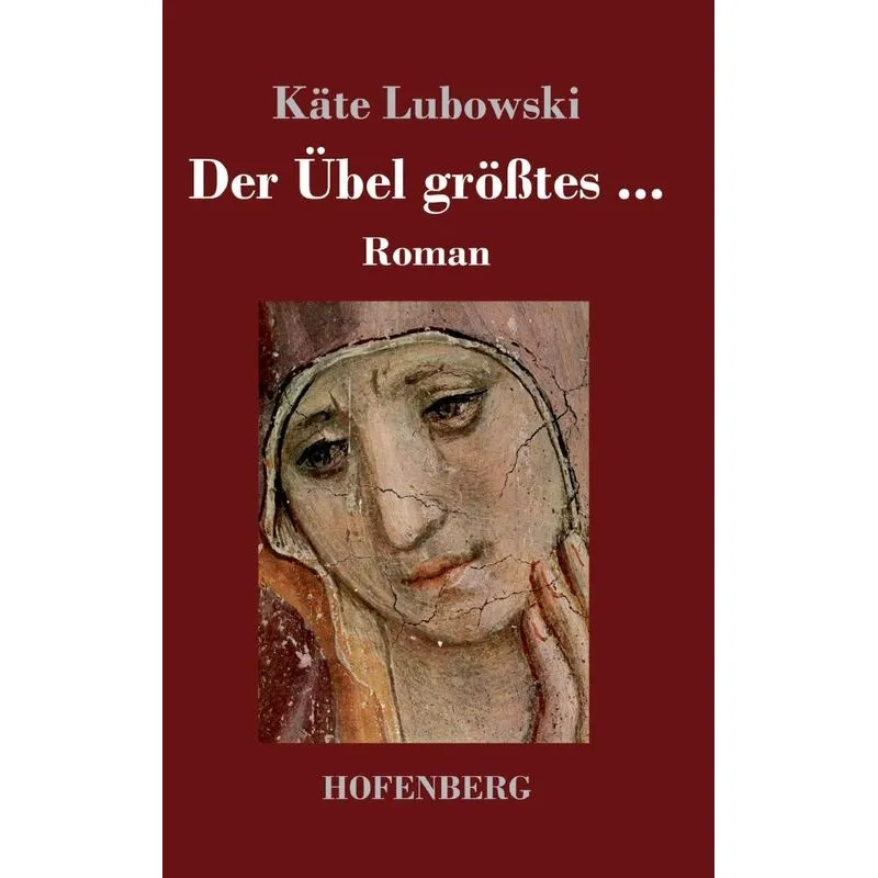 Der Übel größtes ...
