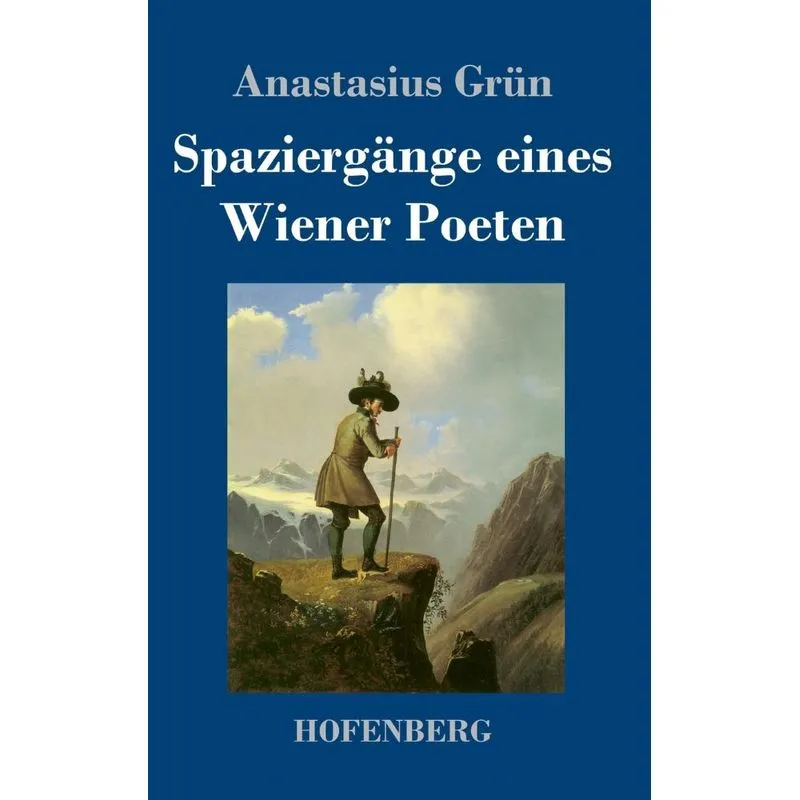 Spaziergänge eines Wiener Poeten