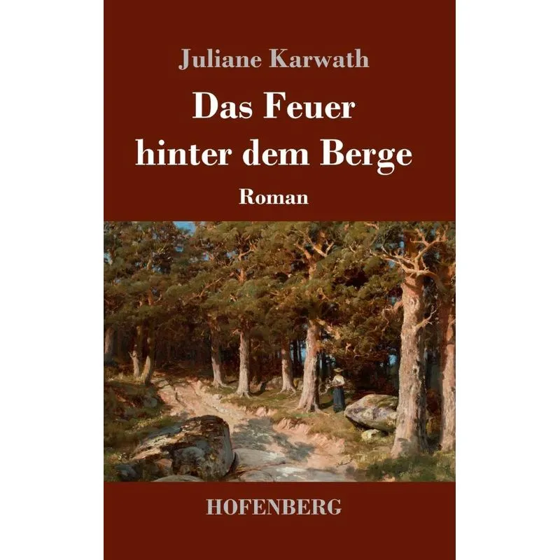 Das Feuer hinter dem Berge