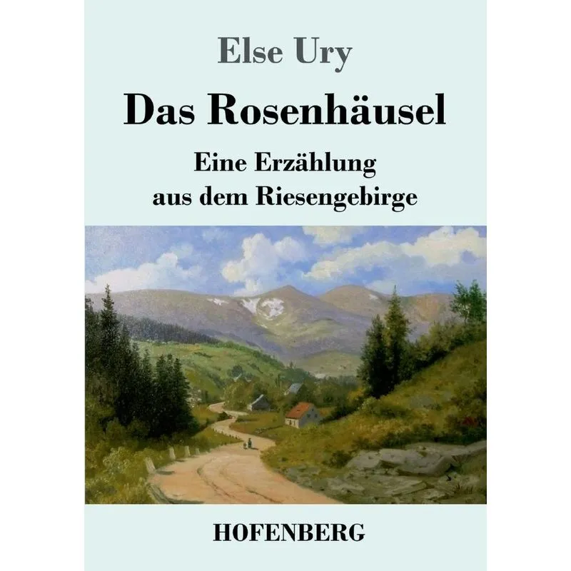 Das Rosenhäusel