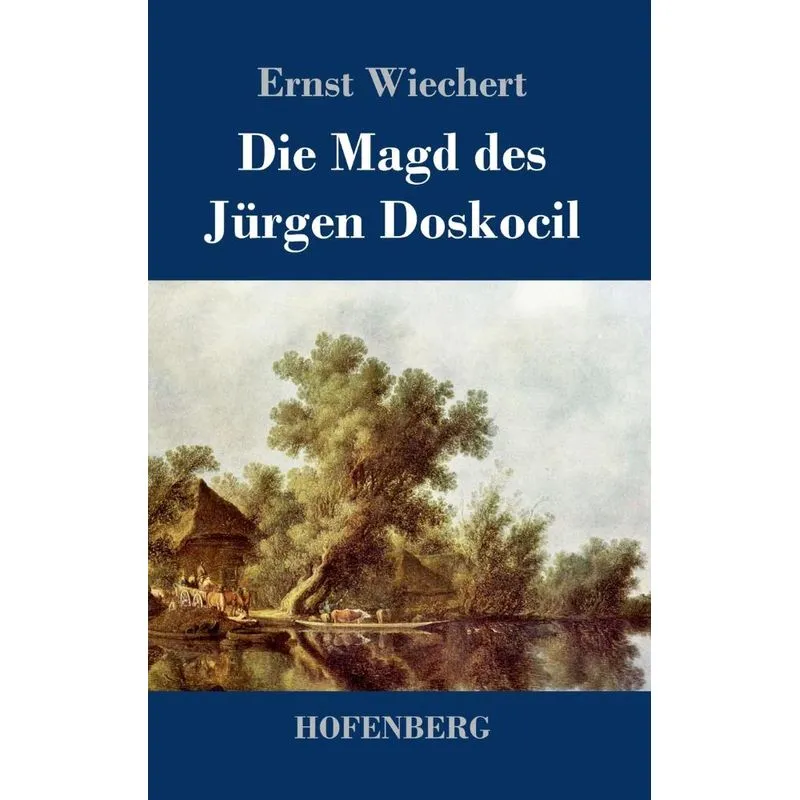 Die Magd des Jürgen Doskocil