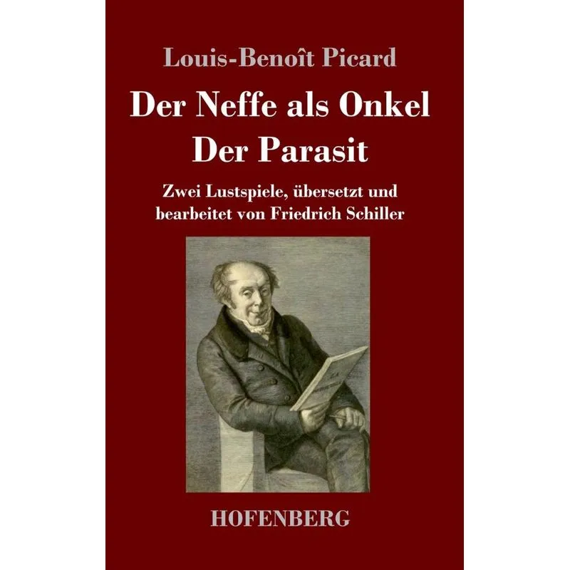 Der Neffe als Onkel / Der Parasit