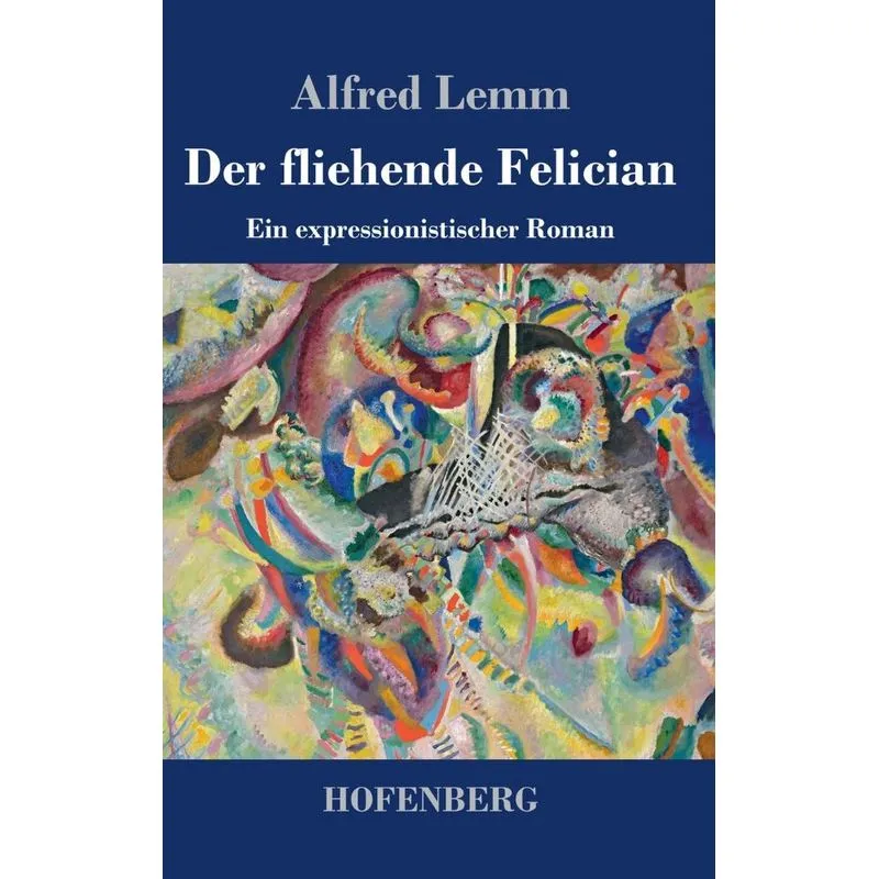 Der fliehende Felician