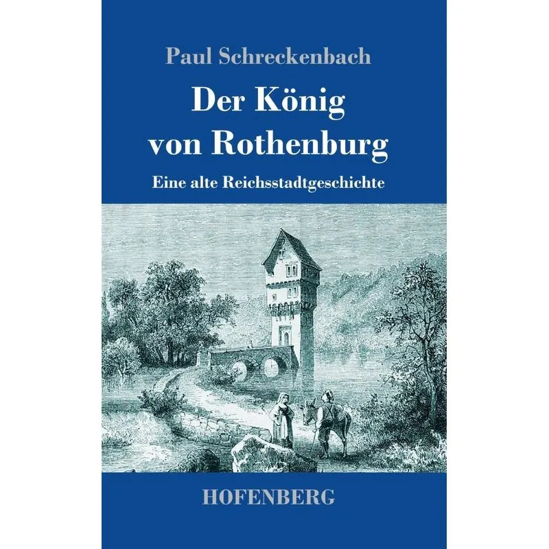 Der König von Rothenburg