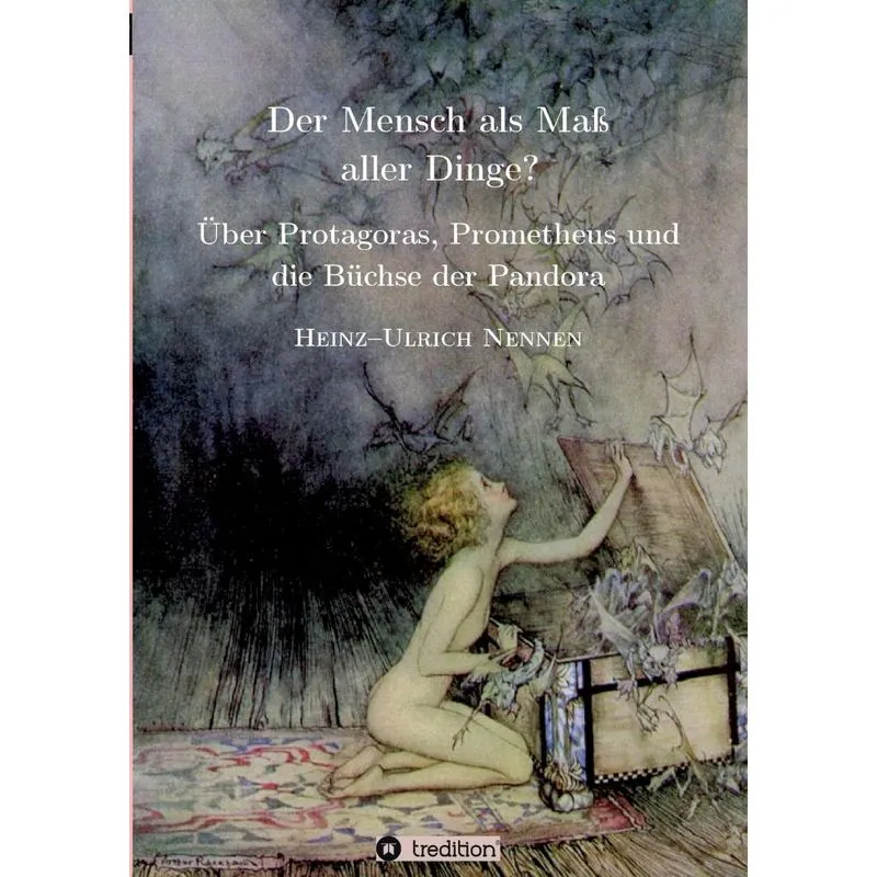 Der Mensch als Maß aller Dinge?