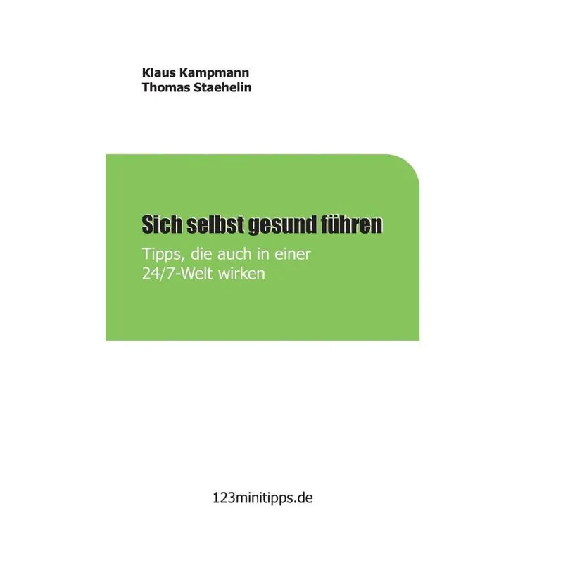 Sich selbst gesund führen