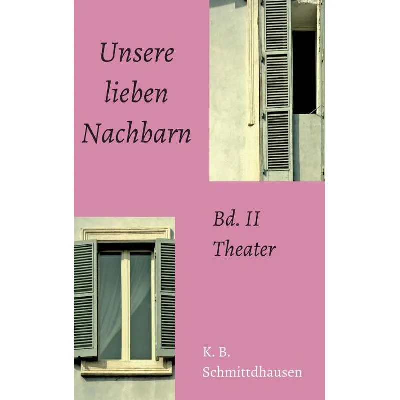 Unsere lieben Nachbarn