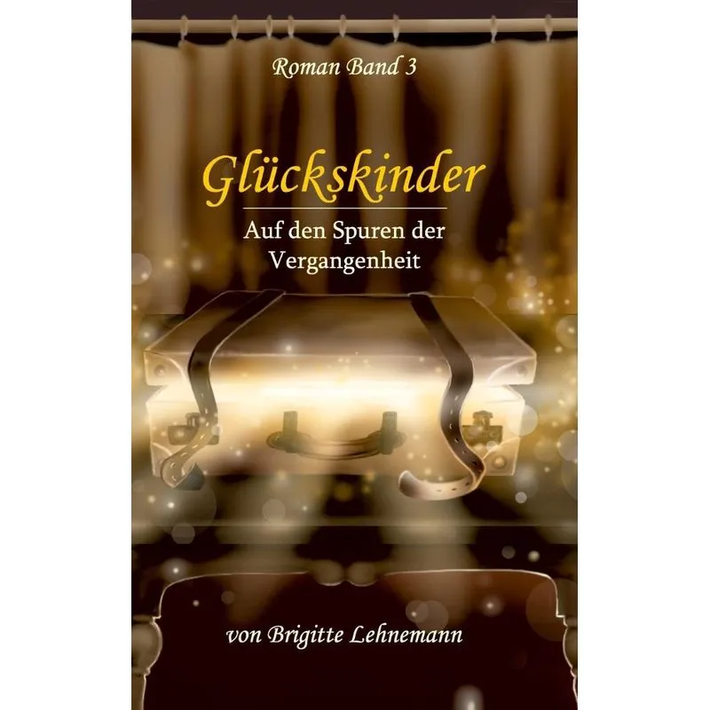 Glückskinder Band 3